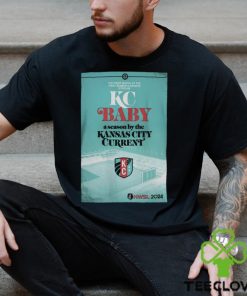 KC Baby A Season By The KC Current 2024 Tee NWSL Store shirt