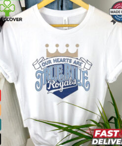 KC Royals Bring Out The Blue Our Hearts Are True Blue Royals T shirt