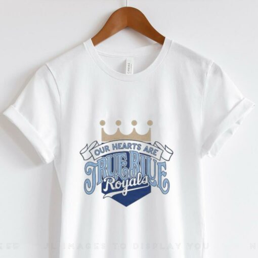 KC Royals Bring Out The Blue Our Hearts Are True Blue Royals T hoodie, sweater, longsleeve, shirt v-neck, t-shirt