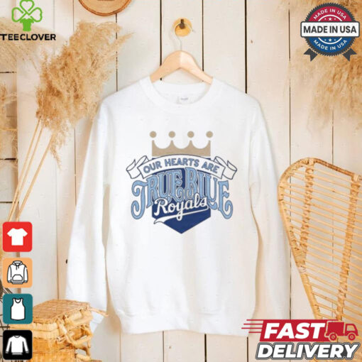 KC Royals Bring Out The Blue Our Hearts Are True Blue Royals T shirt