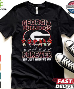 Georgia Bulldogs forever not just when we win shirt