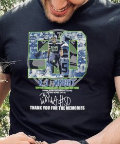 KJ Wright Seattle Seahawks 2011 2020 One Day 2022 Thank You For The Memories signature shirt 2 KJ Wright Seattle Seahawks 2011 2020 One Day 2022 Thank You For The Memories signature shirt