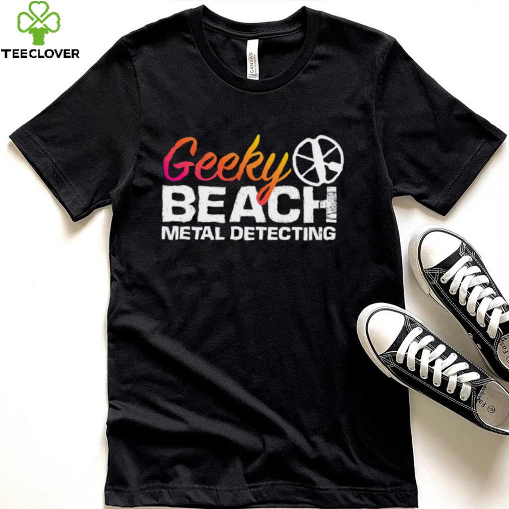Geeky Beach metal detecting logo shirt Geeky Beach metal detecting logo shirt