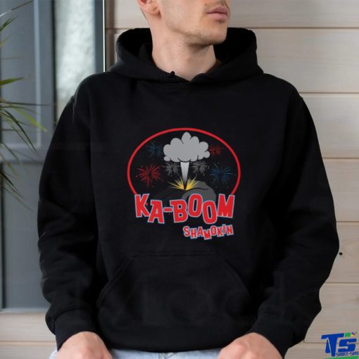 Ka Boom Shamokin happy 4th of July 2023 hoodie, sweater, longsleeve, shirt v-neck, t-shirt