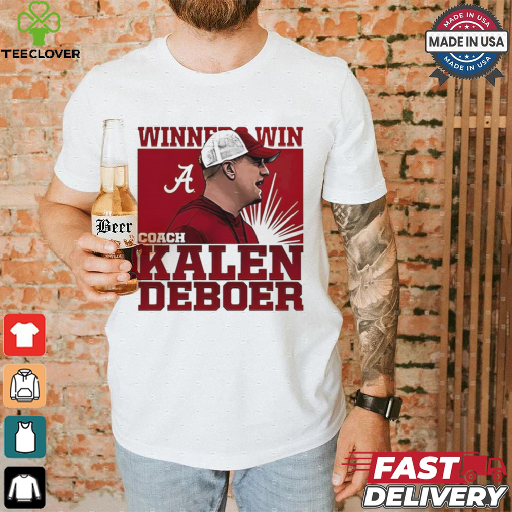 Kalen DeBoer Alabama Winner Win T Shirt Kalen DeBoer Alabama Winner Win T Shirt