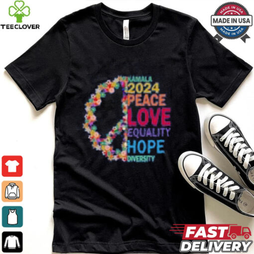 Kamala 2024 peace love quality hope hoodie, sweater, longsleeve, shirt v-neck, t-shirt