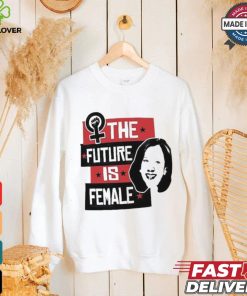 Kamala Harris 2024 Best The Future Is Female T shirt