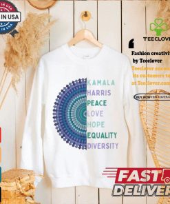 Kamala Harris 2024 Peace Love Hope Equality Diversity T shirt