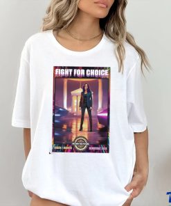 Kamala Harris Fight For Choice Biden Harris 2024 Shirt