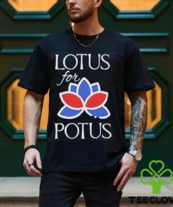 Kamala Harris For President Lotus For Potus Shirt