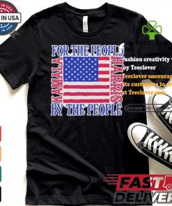 Kamala Harris For Us President For The People By The People I Stand With Kamala Harris Us Flag T shirt