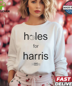 Kamala Harris Holes For Harris Shirt