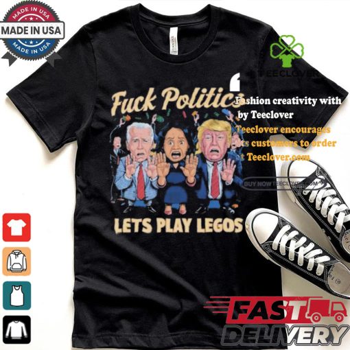 Kamala Harris Joe Biden And Donald Trump Fck Politics Lets Play Legos Maga America Politics Polo Athletic T shirt