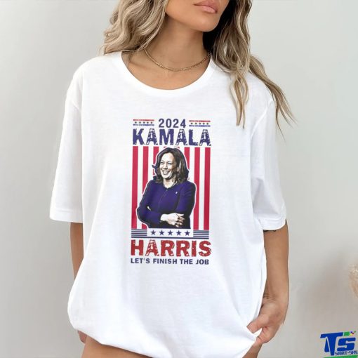 Kamala Harris Let’s Finish The Job Shirt