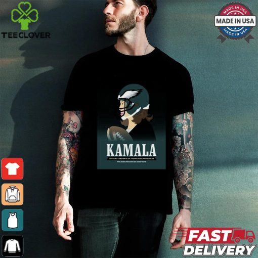Kamala Harris Official Candidate Of The Philadelphia Eagles Philly Birds T Shirt