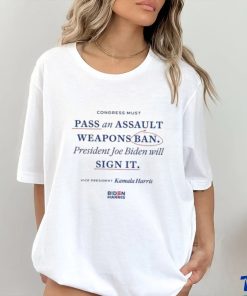 Kamala Harris Pass An Assault Weapons Ban T Shirt