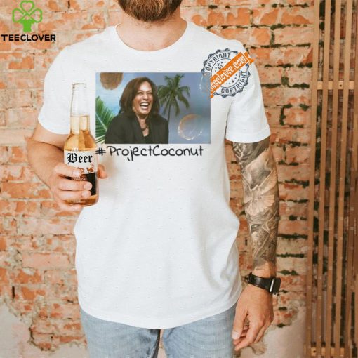 Kamala Harris Project Coconut Make America President T shirt