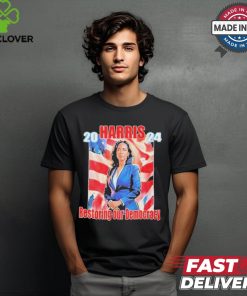 Kamala Harris Restoring Our Democracy Art 2024 t shirt