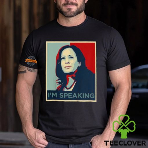 Kamala Harris Shirt I’m Speaking Quote Joe Biden 2024 Unisex T Shirt