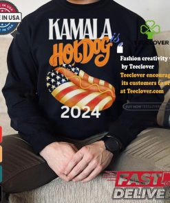 Kamala Is Hotdog 2024 T shirt
