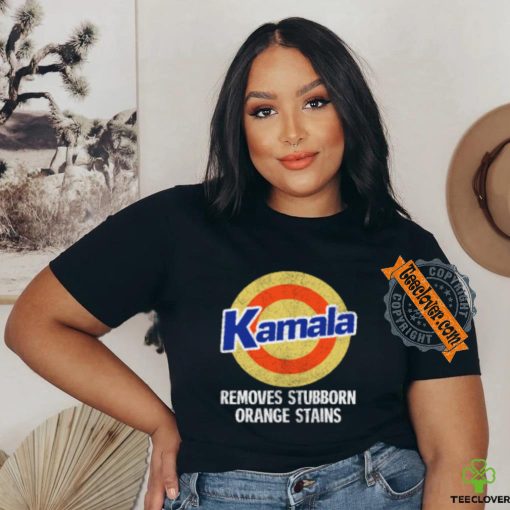 Kamala Removes Stubborn Orange Stains, Kamala Harris 2024 T Shirt