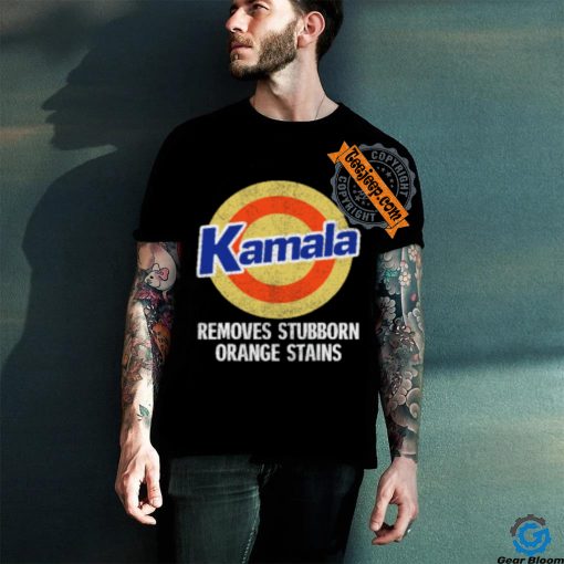 Kamala Removes Stubborn Orange Stains, Kamala Harris 2024 T Shirt