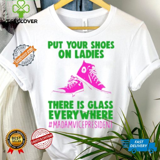 Kamala Vote Shirt, Put Your Shoes On Ladies, Women Vote Democratic Party Shirt, 2024 Election USA Shirt, Madam Vice President Vote Shirt