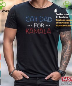 Kamalaharrisprosecutorvsfelon Cat Dad For Kamala Tee Shirt