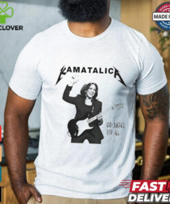 Kamatalica and justice for all Kamala shirt