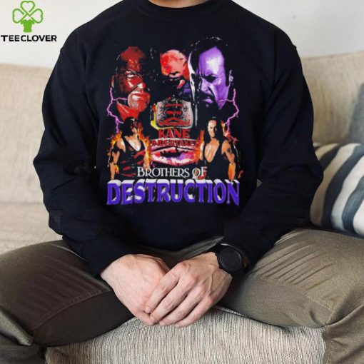 Kane Undertaker Brothers Of Destruction hoodie, sweater, longsleeve, shirt v-neck, t-shirt