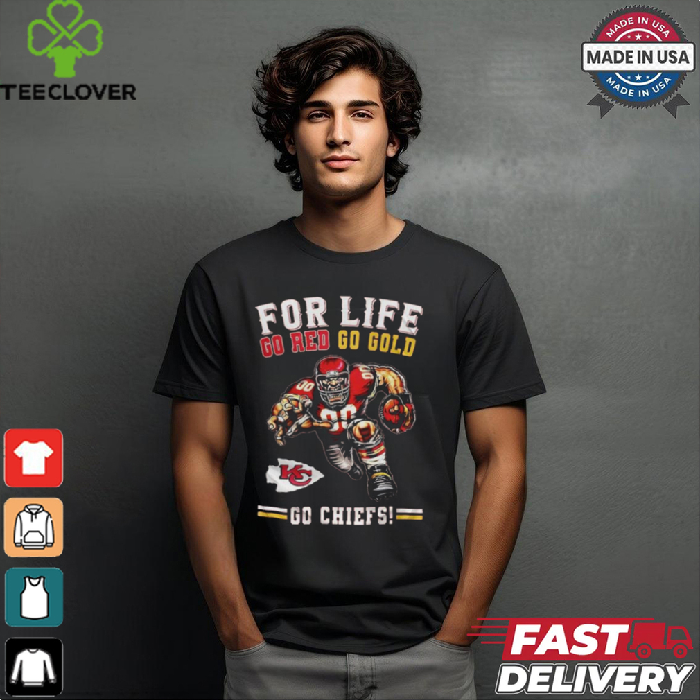 Kansas City Chiefs 2024 For Life Go Red Go Gold Go Chiefs Mascot Shirt Kansas City Chiefs 2024 For Life Go Red Go Gold Go Chiefs Mascot Shirt