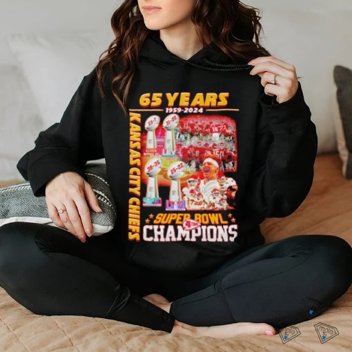 Kansas City Chiefs 4 X Super Bowl Champions 65 Years 1959 2024 graphic shirt