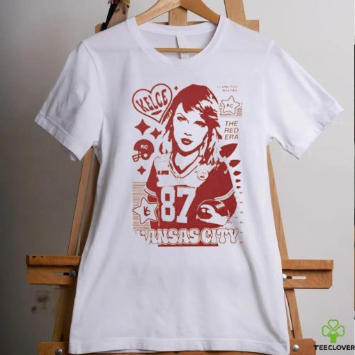 Kansas City Chiefs 87 Taylor the Red Era loving was red trending shirt