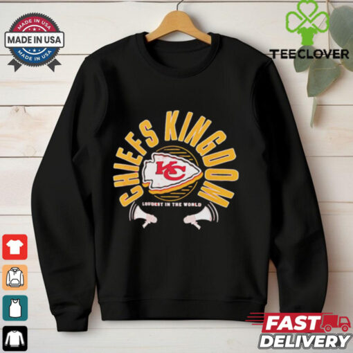 Kansas City Chiefs Chiefs Kingdom loudest in the worl shirt