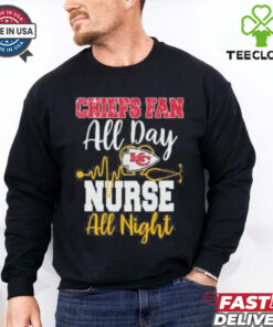 Kansas City Chiefs Fan All Day Nurse All Night Shirt