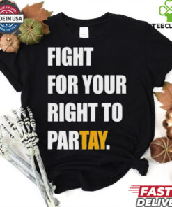 Kansas City Chiefs Fight For Your Right To Partay T Shirt