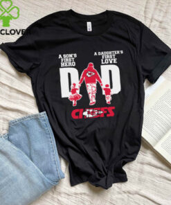 Kansas City Chiefs First Love First Hero Dad Shirt
