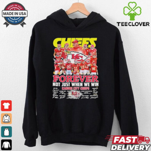 Kansas City Chiefs Forever Not Just When We Win Signature Unisex T Shirt