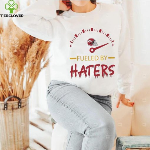 Kansas City Chiefs Fueled By Haters Shirt