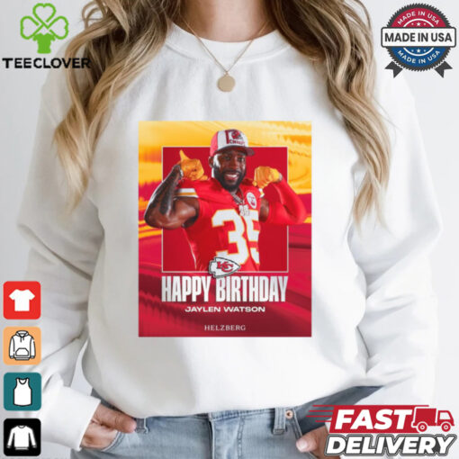 Kansas City Chiefs Happy Birthday Jaylen Watson Helzberg Poster t shirt