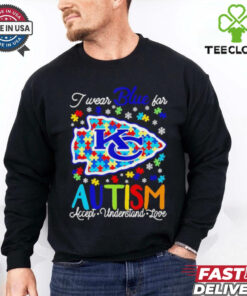 Kansas City Chiefs I wear blue for Autism accept understand love T shirt