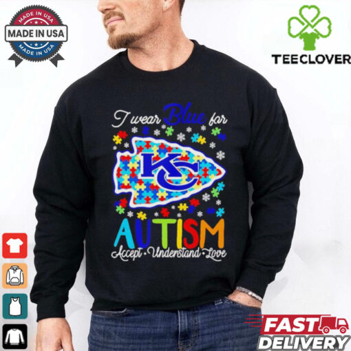 Kansas City Chiefs I wear blue for Autism accept understand love T shirt