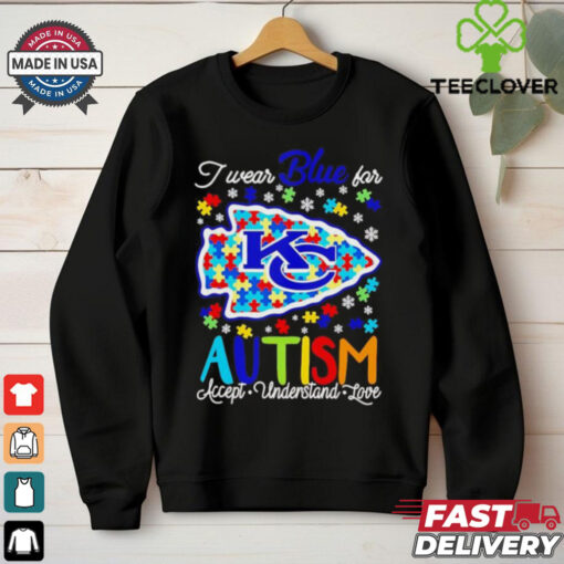 Kansas City Chiefs I wear blue for Autism accept understand love T shirt