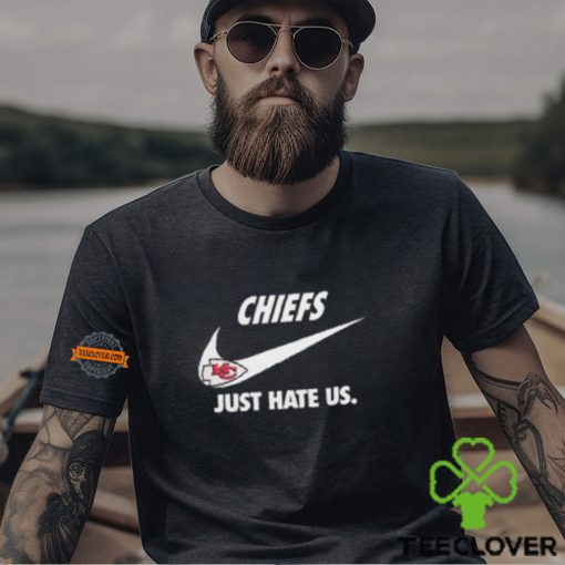Kansas City Chiefs Just Hate Us Unisex T Shirt