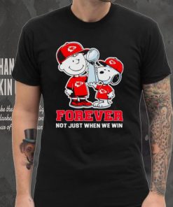 Kansas City Chiefs NFL Charlie Brown and Snoopy forever not just when we win hoodie, sweater, longsleeve, shirt v-neck, t-shirt