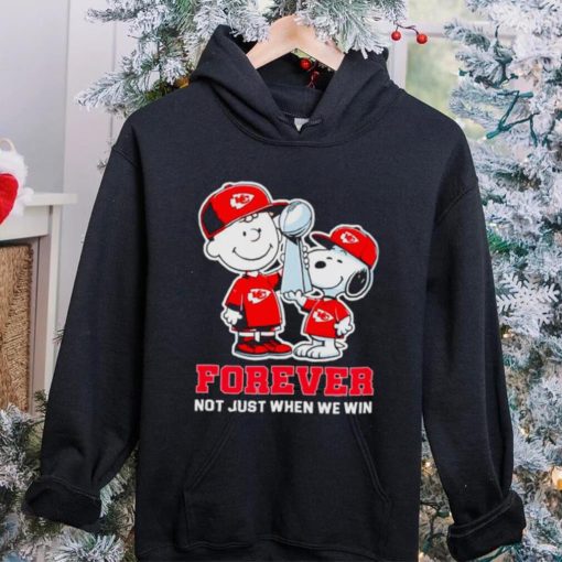 Kansas City Chiefs NFL Charlie Brown and Snoopy forever not just when we win hoodie, sweater, longsleeve, shirt v-neck, t-shirt