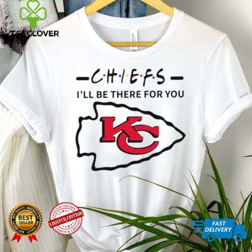 Kansas City Chiefs NFL I’ll be there for you logo hoodie, sweater, longsleeve, shirt v-neck, t-shirt