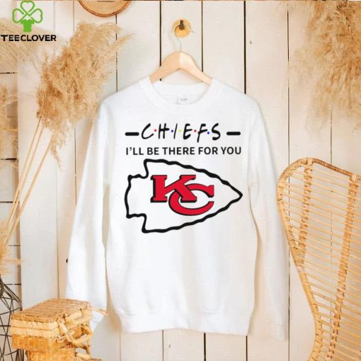 Kansas City Chiefs NFL I’ll be there for you logo hoodie, sweater, longsleeve, shirt v-neck, t-shirt