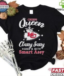 Kansas City Chiefs Queen Classy Sassy And A Bit Smart Assy T shirts