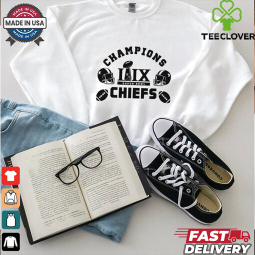 Kansas City Chiefs Super Bowl Champs 2025 Chiefs Champions LIX shirt